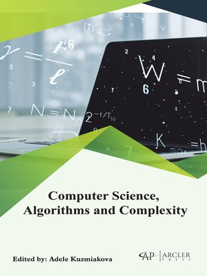 cover image of Computer Science, Algorithms and Complexity